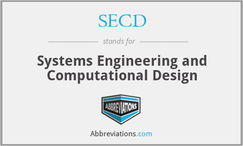 SECD - Systems Engineering and Computational Design