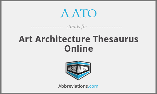 AATO - Art Architecture Thesaurus Online