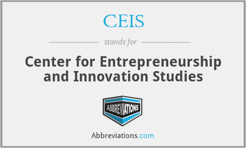 CEIS - Center for Entrepreneurship and Innovation Studies