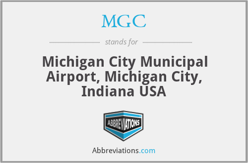 MGC - Michigan City Municipal Airport, Michigan City, Indiana USA