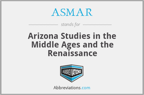 ASMAR - Arizona Studies in the Middle Ages and the Renaissance