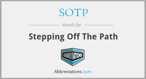 SOTP - Stepping Off The Path