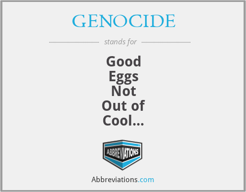 GENOCIDE - Good
Eggs
Not
Out of
Cool
Index
Draining
Egyptians