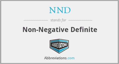 NND - Non-Negative Definite