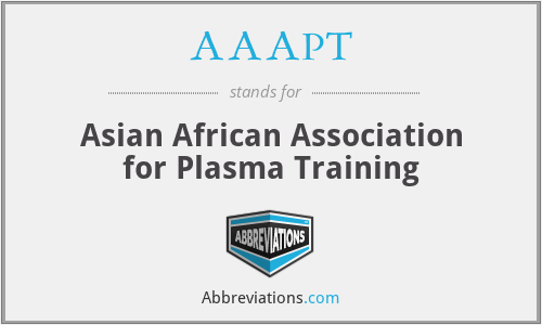 AAAPT - Asian African Association for Plasma Training