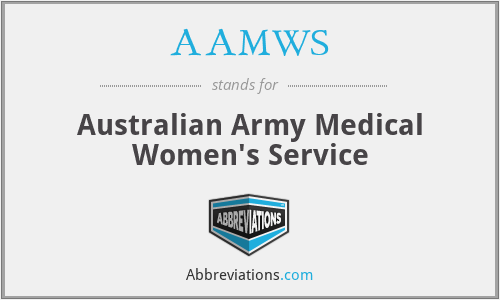 AAMWS - Australian Army Medical Women's Service