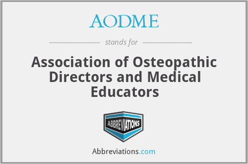 AODME - Association of Osteopathic Directors and Medical Educators