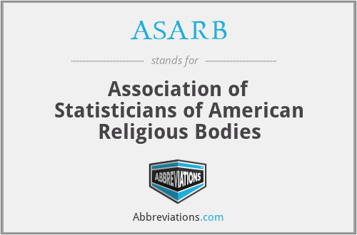 ASARB - Association of Statisticians of American Religious Bodies