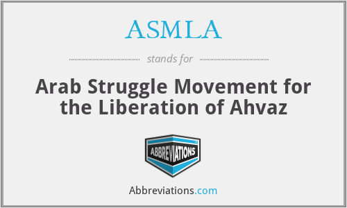 ASMLA - Arab Struggle Movement for the Liberation of Ahvaz