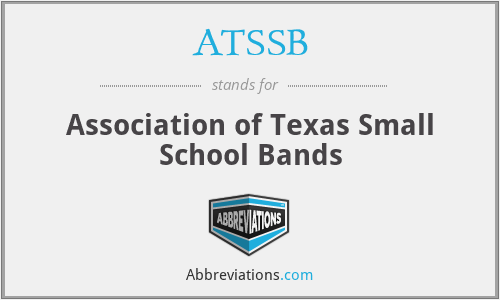 ATSSB - Association of Texas Small School Bands