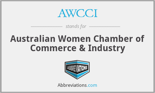 AWCCI - Australian Women Chamber of Commerce & Industry