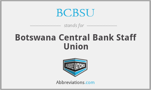 BCBSU - Botswana Central Bank Staff Union