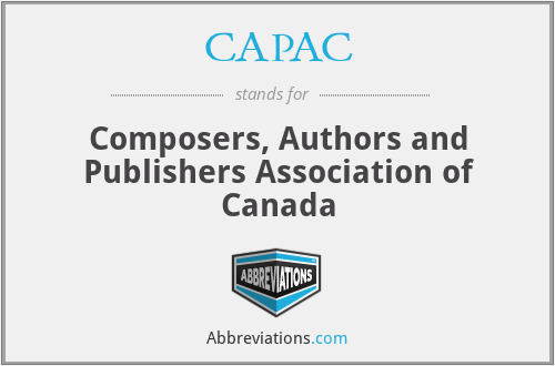 CAPAC - Composers, Authors and Publishers Association of Canada