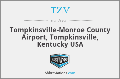TZV - Tompkinsville-Monroe County Airport, Tompkinsville, Kentucky USA