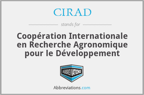 CIRAD - Coopération Internationale en Recherche Agronomique pour le Développement
