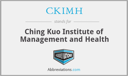 CKIMH - Ching Kuo Institute of Management and Health