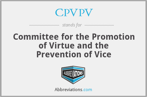 CPVPV - Committee for the Promotion of Virtue and the Prevention of Vice