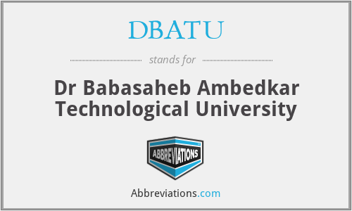 DBATU - Dr Babasaheb Ambedkar Technological University