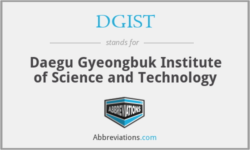 DGIST - Daegu Gyeongbuk Institute of Science and Technology