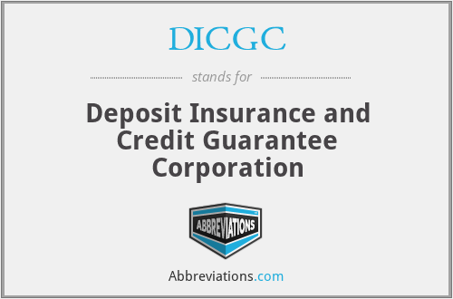 DICGC - Deposit Insurance and Credit Guarantee Corporation