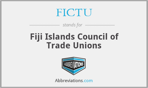 FICTU - Fiji Islands Council of Trade Unions
