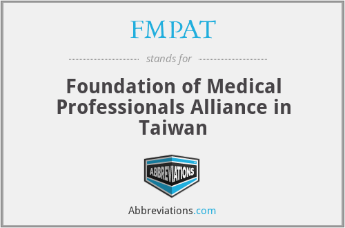 FMPAT - Foundation of Medical Professionals Alliance in Taiwan