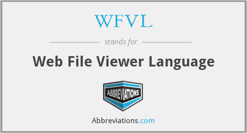 WFVL - Web File Viewer Language