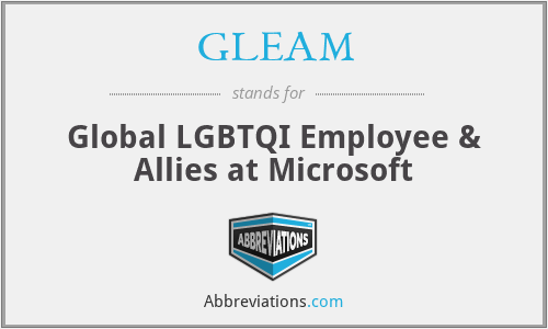 GLEAM - Global LGBTQI Employee & Allies at Microsoft