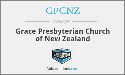 GPCNZ - Grace Presbyterian Church of New Zealand