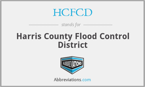 HCFCD - Harris County Flood Control District