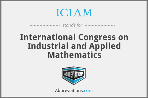 ICIAM - International Congress on Industrial and Applied Mathematics