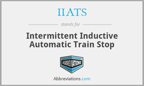 IIATS - Intermittent Inductive Automatic Train Stop