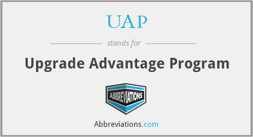 UAP - Upgrade Advantage Program
