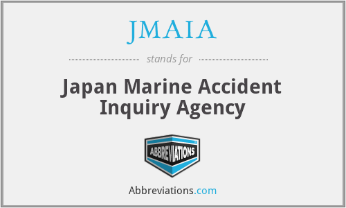 JMAIA - Japan Marine Accident Inquiry Agency
