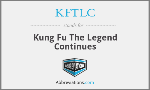 KFTLC - Kung Fu The Legend Continues