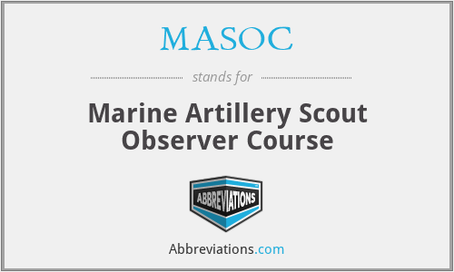 MASOC - Marine Artillery Scout Observer Course