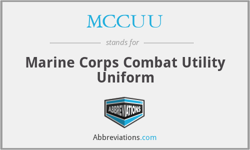 MCCUU - Marine Corps Combat Utility Uniform