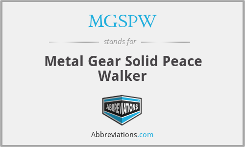 MGSPW - Metal Gear Solid Peace Walker