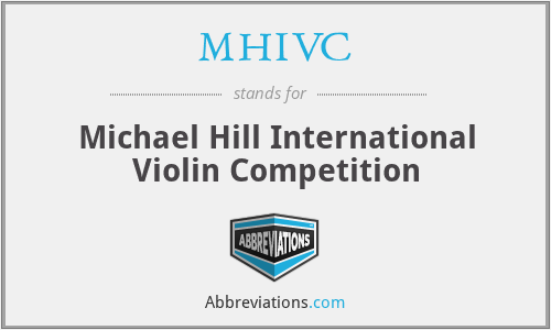 MHIVC - Michael Hill International Violin Competition