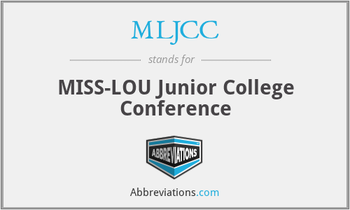 MLJCC - MISS-LOU Junior College Conference