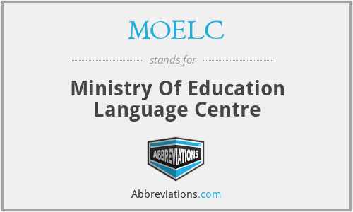 MOELC - Ministry Of Education Language Centre