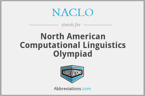 NACLO - North American Computational Linguistics Olympiad
