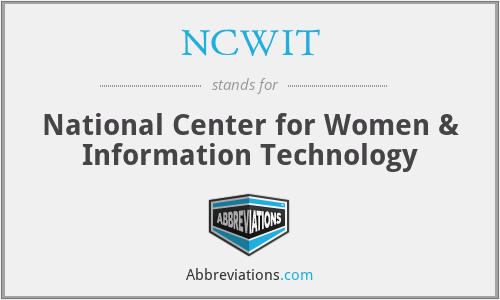 NCWIT - National Center for Women & Information Technology