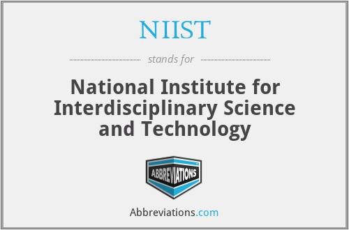 NIIST - National Institute for Interdisciplinary Science and Technology