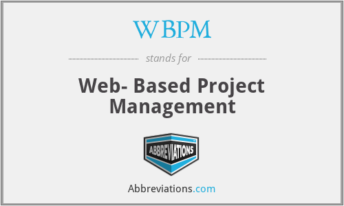 WBPM - Web- Based Project Management