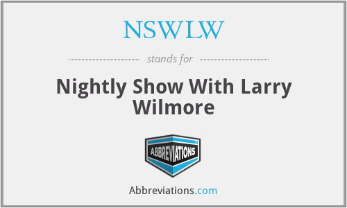 NSWLW - Nightly Show With Larry Wilmore