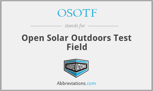 OSOTF - Open Solar Outdoors Test Field