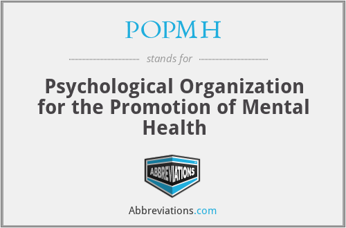 POPMH - Psychological Organization for the Promotion of Mental Health