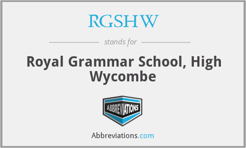 RGSHW - Royal Grammar School, High Wycombe