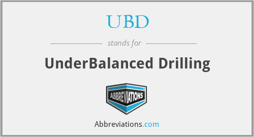 UBD - UnderBalanced Drilling